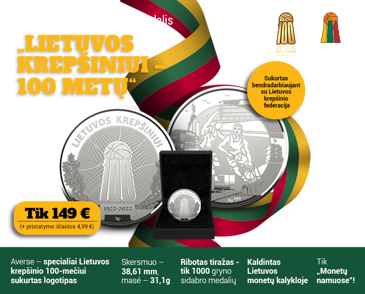 Sidabro medalis „Lietuvos krepšiniui – 100 metų“