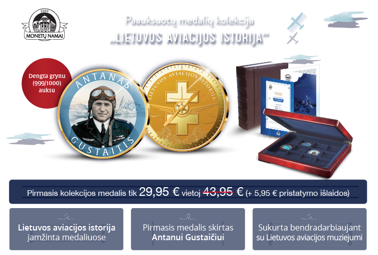 Paauksuotų medalių kolekcija „Lietuvos aviacijos istorija“